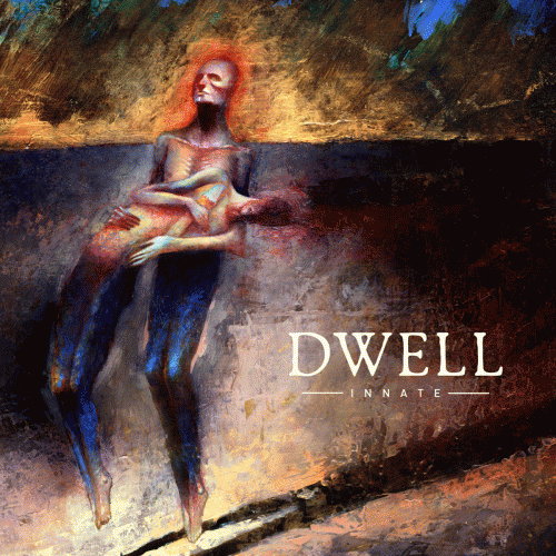 Dwell (USA-2) : Innate